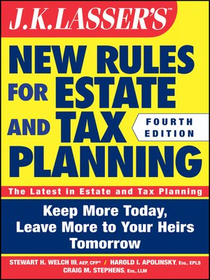 JK Lasser's New Rules for Estate and Tax Planning - ebook